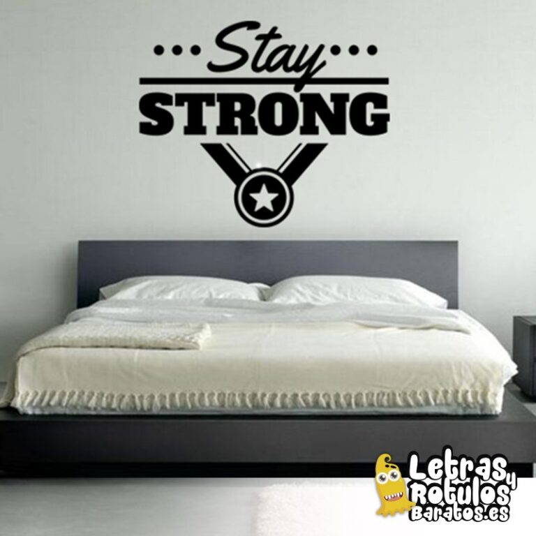 Stay strong
