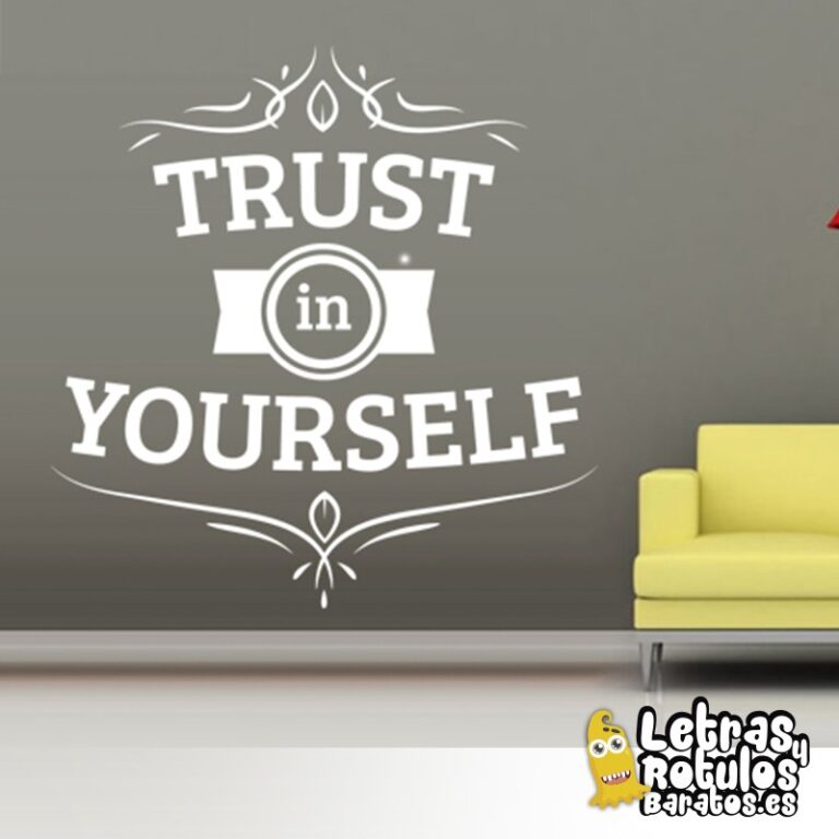 Trust in yourself